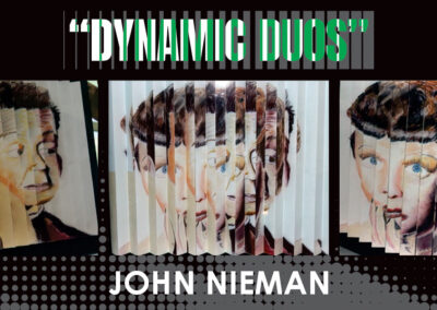 JOHN NIEMAN - DYNAMIC DUOS - A SOLO EXHIBTION feature image