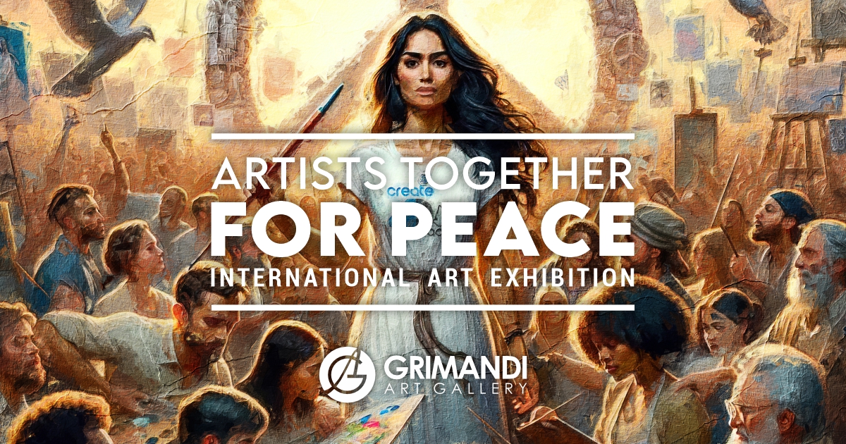 ARTISTS TOGETHER FOR PEACE INTERNATIONAL ART EXHIBITION